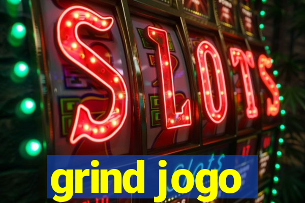 grind jogo